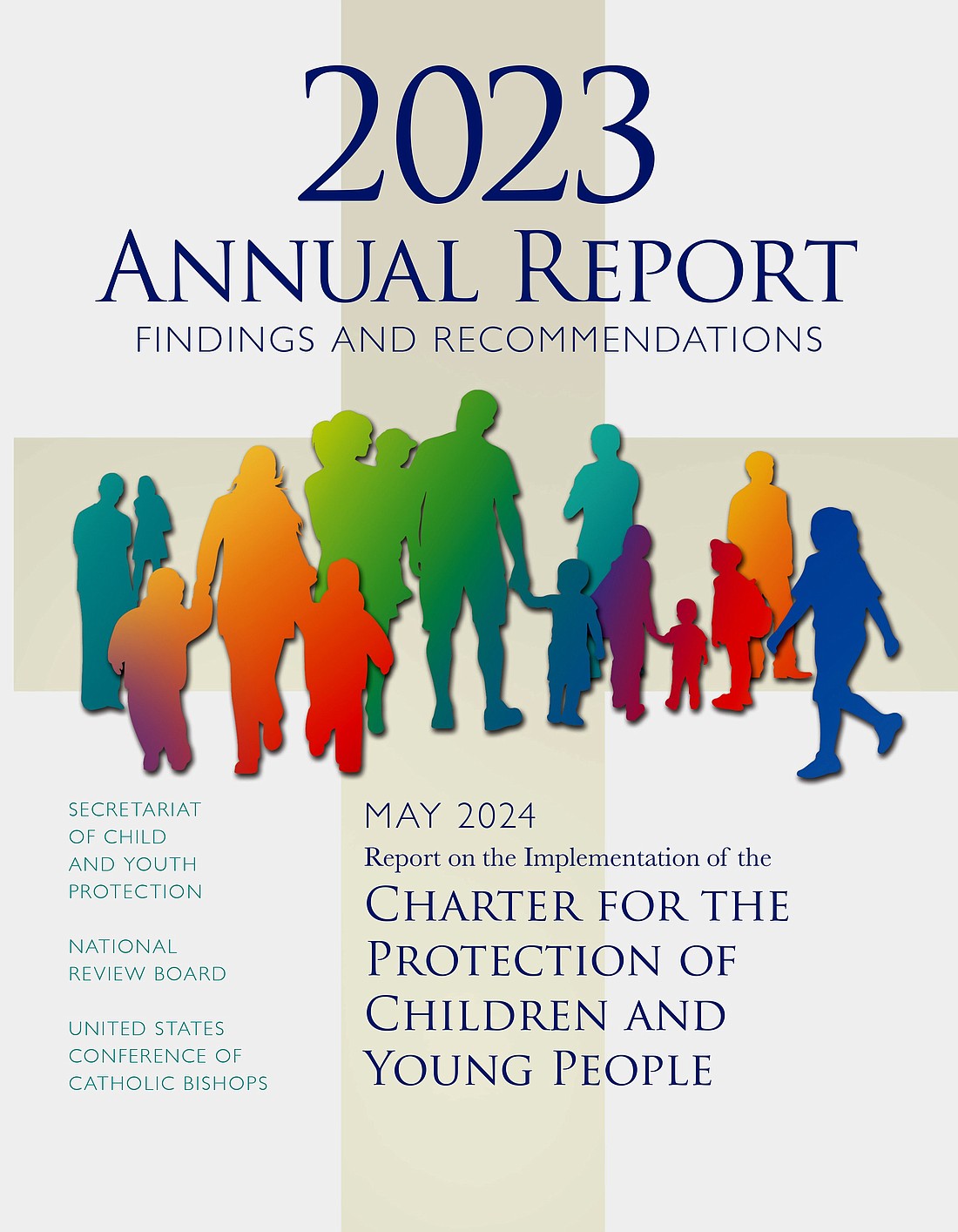 This is the cover of the U.S. Conference of Catholic Bishops' Secretariat of Child and Youth Protection's 2023 annual report on the "Findings and Recommendations on the Implementation of the 'Charter for the Protection of Children and Young People'" released May 28, 2024. (OSV News photo/courtesy USCCB)