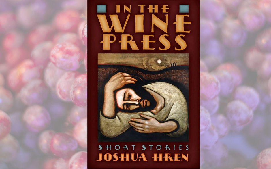 This is the cover of "In the Wine Press: Short Stories" by Joshua Hren. OSV News photo/Angelico Press