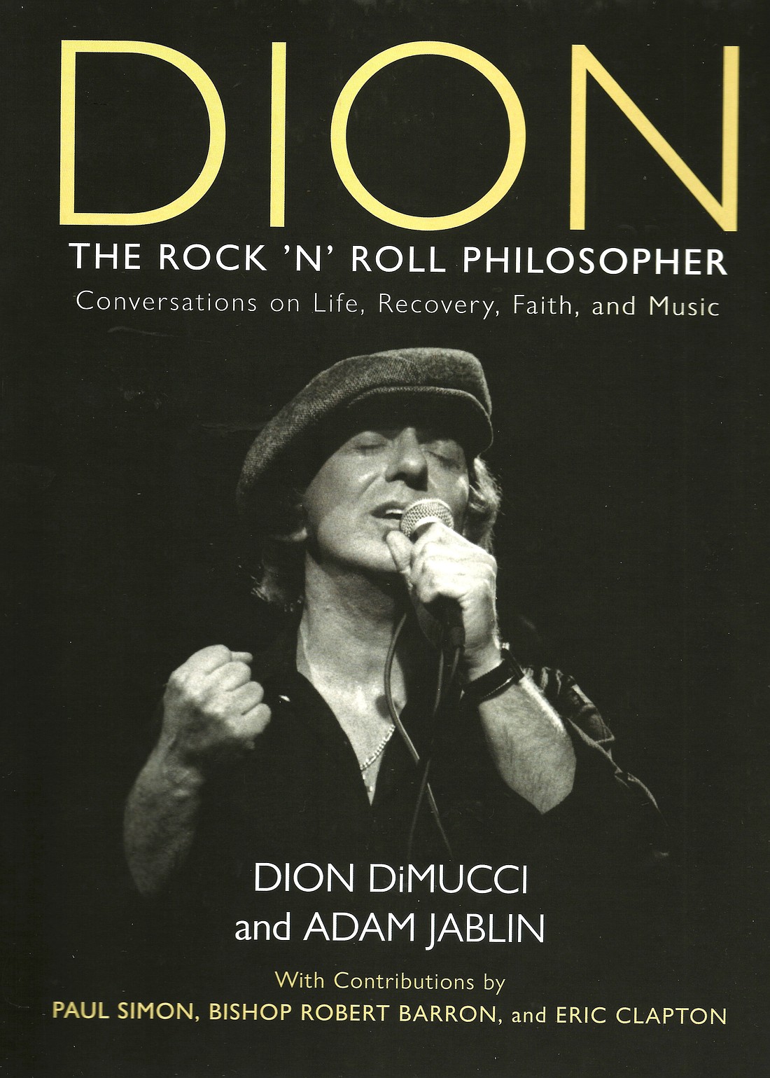 This is the cover of "The Rock 'N' Roll Philosopher," a series of conversations about life, recovery, faith and music by Dion DiMucci and Adam Jablin. (OSV News photo/courtesy Dion DiMucci)