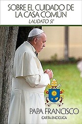 Citas de la carta enc&#237;clica, 'Laudato Si'