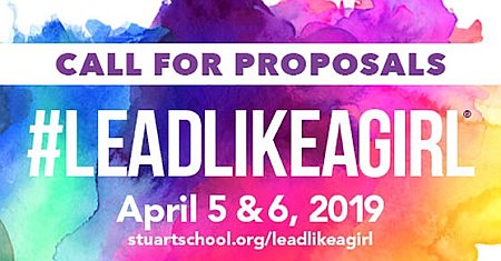 #LEADLIKEAGIRL conference seeking proposals