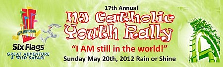 17th Annual NJ Catholic Youth Rally at Six Flags Great Adventure