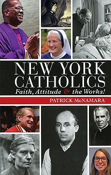 SUBSCRIBER EXCLUSIVE: Vibrant stories bring New York Catholicism to life