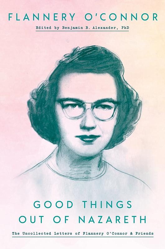 Flannery O'Connor's letters sparkle, but editor's commentary lacking 