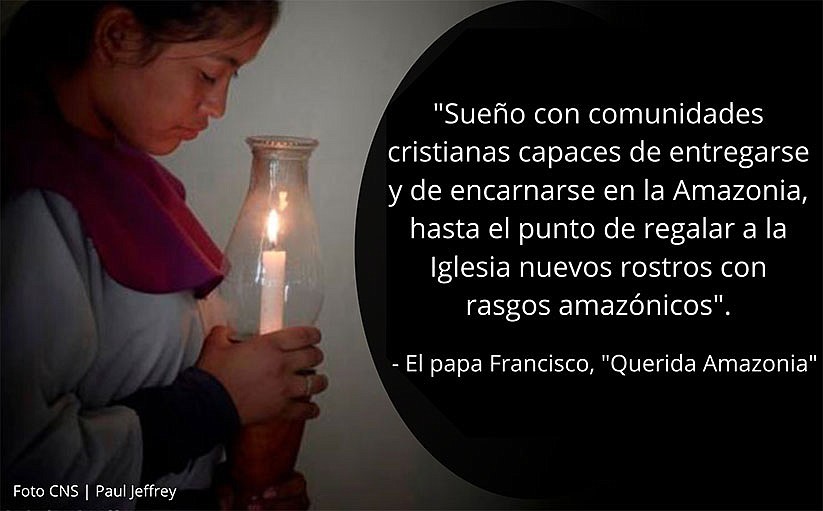 Papa comparte sus ‘sueños’ por la región amazónica en exhortación apostólica