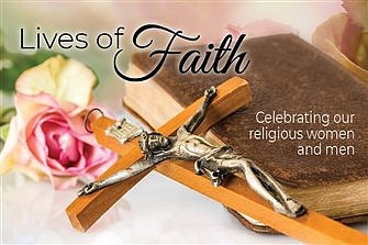 Lives of Faith - Celebrating our religious women and men