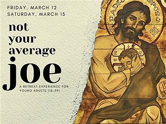 Retreat for young adults to focus on inspirations of St. Joseph