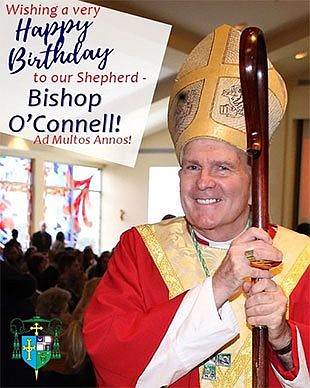 Well-wishes for Bishop O’Connell on his birthday