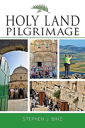 Pilgrimage book weaves spiritual meaning with Holy Land geography