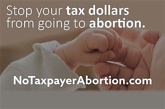 Catholics urged to contact legislators to stop taxpayer monies from funding abortion