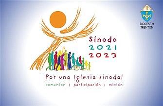 CARTA PASTORAL A LA DIÓCESIS DE TRENTON: "Sobre el camino sinodal de la Iglesia de 'Comunión, Participación y Misión'"