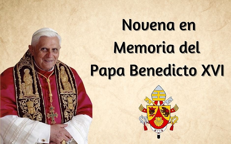 Novena en Memoria del Papa Benedicto XVI