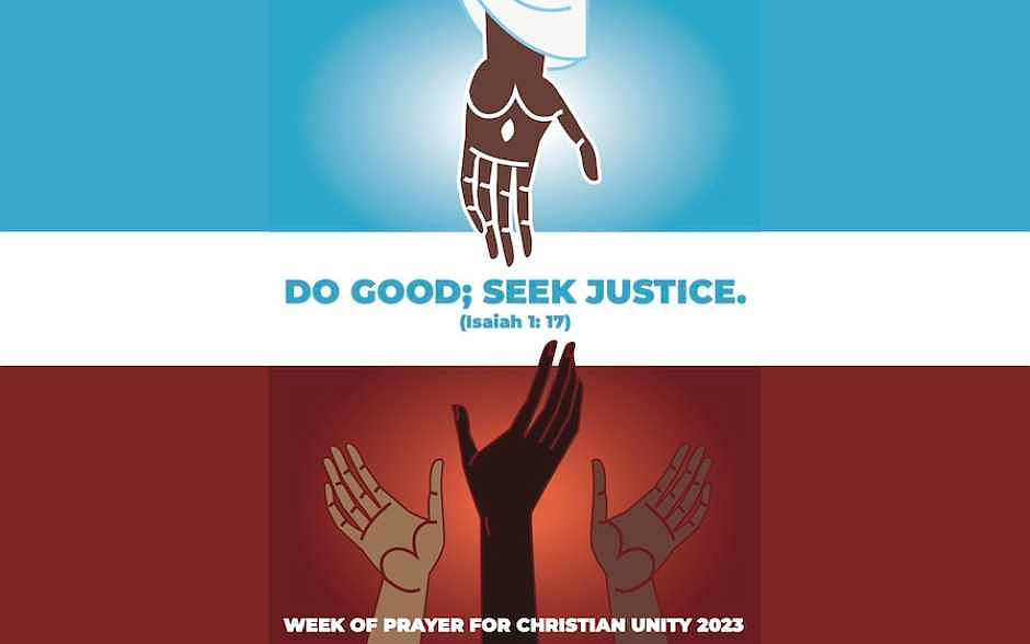 Prayer for Christian Unity: ‘Do good, seek justice’